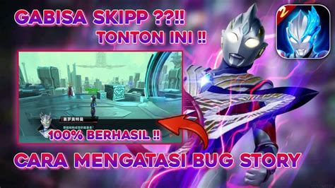 Ini Solusi Buat Yg Mengalami Bug Gabisa Skip Percakapan Story