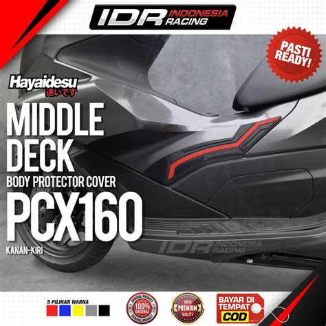 Jual Hayaidesu Pcx Middle Deck Cover Body Protector Aksesoris Honda