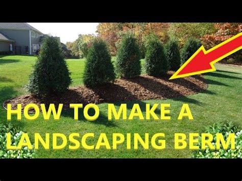 How to build a landscaping berm #garden #landscape | Small garden ...