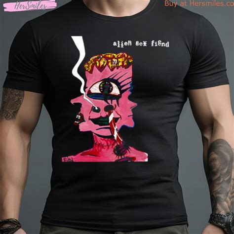 Alien Sex Fiend Shirt Hersmiles