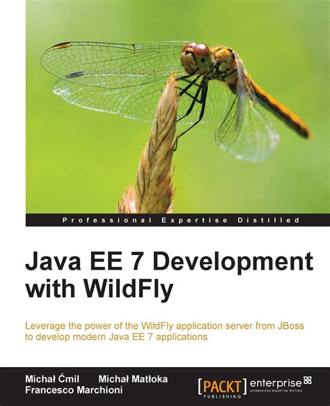 1. Getting Started with WildFly | Java EE 7 Development with WildFly