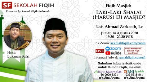 Laki Laki Harus Shalat Di Masjid Ustadz Ahmad Zarkasih Lc YouTube