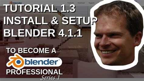 Tutorial 1 3 Installing And Setting Up Blender 4 1 1 Including Add