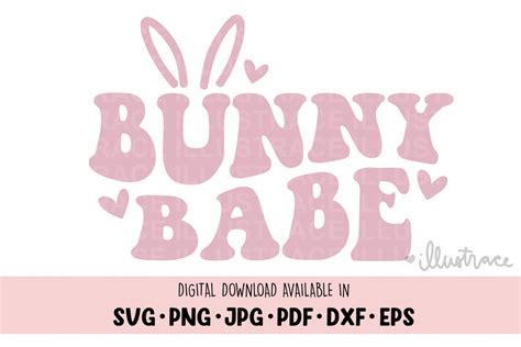 Bunny Babe Svg Easter Png Bunny Svg Graphic By Illustrace · Creative