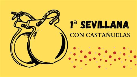 Primera Sevillana Con Casta Uelas C Mo Tocar Las Sevillanas Con