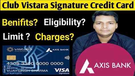 Axis Bank Club Vistara Signature Credit Card Review Axis Vistara