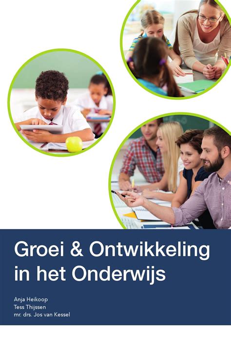 Groei Ontwikkeling In Het Onderwijs By SSprong Issuu