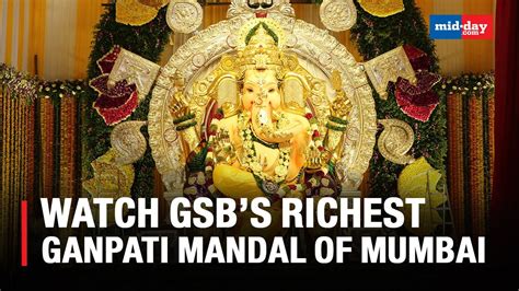 GSB Ganpati Seva Mandal Richest Ganpati Mandal Of Mumbai YouTube