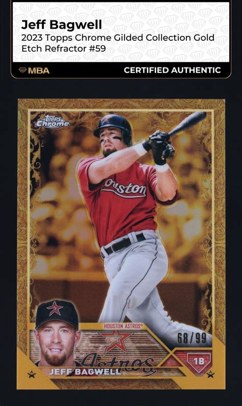 Topps Chrome Gilded Gold Etch Refractor Jeff Bagwell Mba