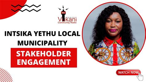 Stakeholder Engagement Intsika Yethu Local Municipality