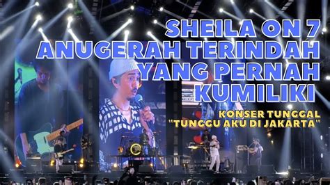 Sheila On Anugerah Terindah Yang Pernah Kumiliki Live Jiexpo