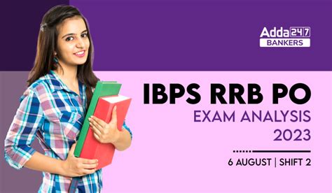 IBPS RRB PO Exam Analysis 2023 Shift 2 6 August Exam Review