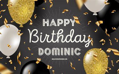 Download 4k, Happy Birthday Dominic, Black Golden Birthday Background ...