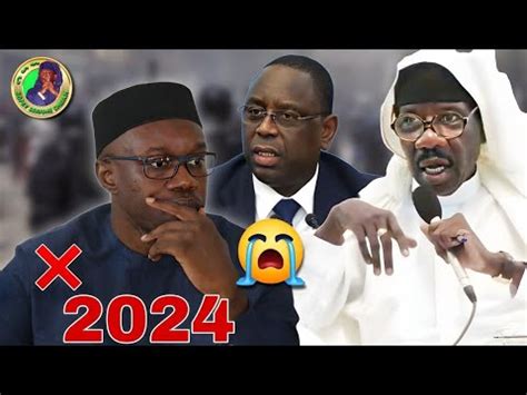 Ayway Ousmane Sonko Dou Bok 2024Le Message De Serigne Moustapha Sy