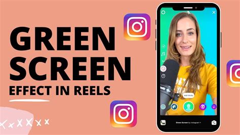 How To Use The Green Screen Effect In Instagram Reels Youtube