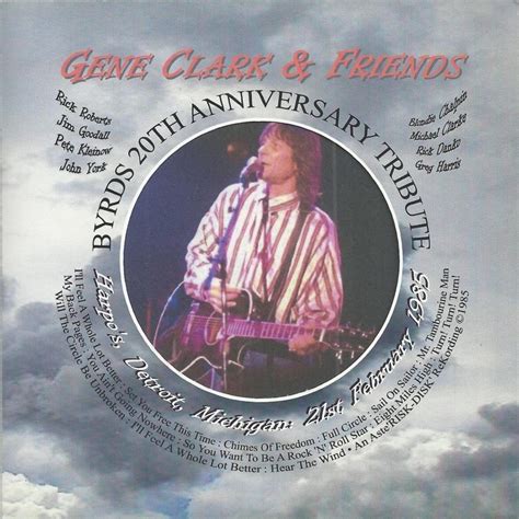 Gene Clark & Friends - Byrds 20th Anniversary Tribute – Harpo’s 1985 ...