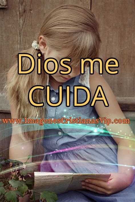 Imagenes Cristianas Dios Me Cuida Imagenes Cristianas