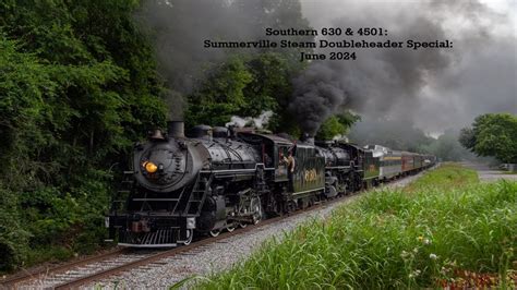 Southern 630 4501 Summerville Steam Doubleheader Special June 2024