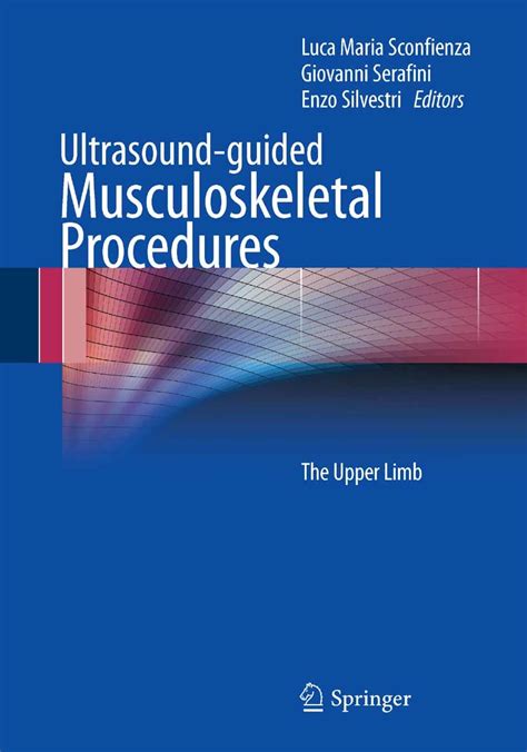 Ultrasound Guided Musculoskeletal Procedures E Book