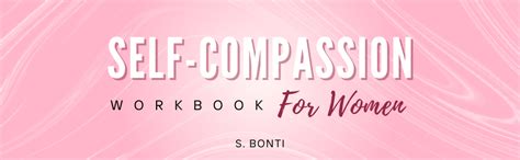 Self Compassion Workbook For Women Self Love And Mental