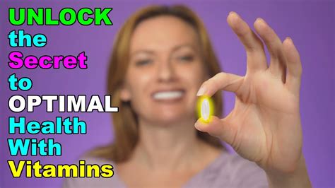 Unlock The Secret Of Optimal Health With Vitamins Youtube