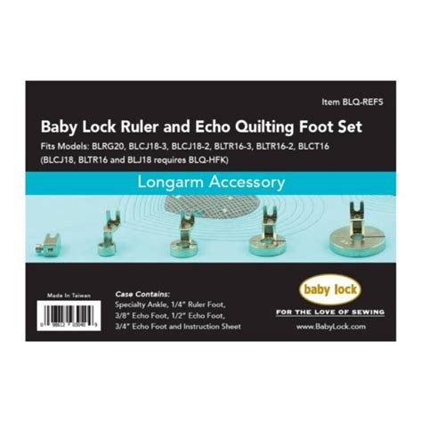 Baby Lock Ruler And Echo Quilting Foot Set Moore S Sewing