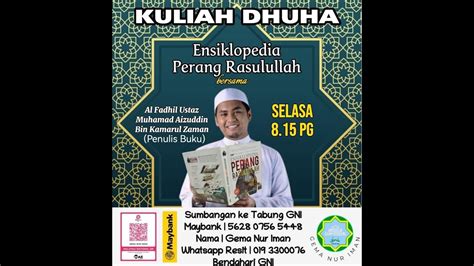 Kuliah Dhuha Ensiklopedia Perang Rasulullah Ustaz