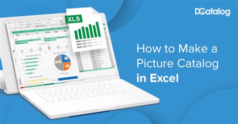 How to Make a Picture Catalog in Excel - 4 Easy Steps | DCatalog