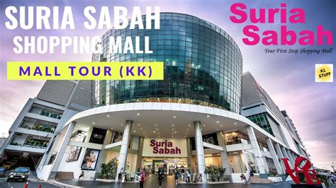 Suria Sabah Shopping Mall Kota Kinabalu Mall Tour Youtube