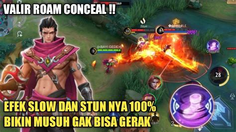 Valir Roam Conceal Bikin Musuh Gak Bisa Gerak Build Valir Tersakit