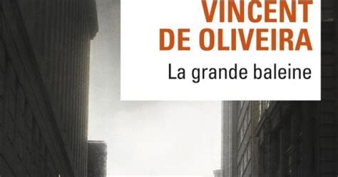 Les Lectures D Aydora La Grande Baleine Vincent De Oliveira