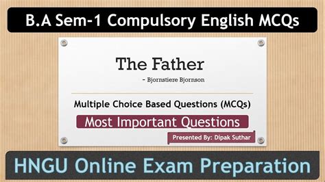 B A Sem Unit The Father Mcqs B A Sem Compulsory English Cc