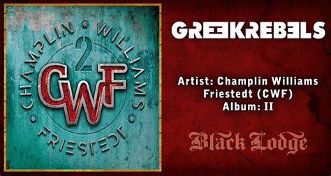 Champlin Williams Friestedt CWF II Black Lodge Greek Rebels