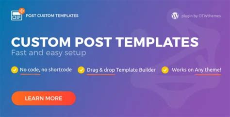 Post Custom Templates Pro 自定义文章模板wordpress插件 V117 来杰互联