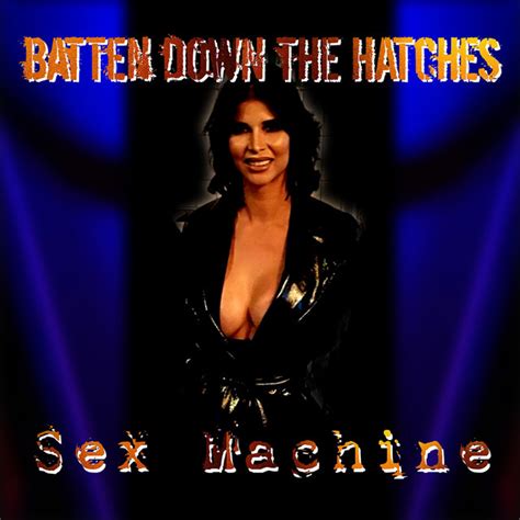 BPM And Key For Sex Machine By Batten Down The Hatches Tempo For Sex Machine SongBPM