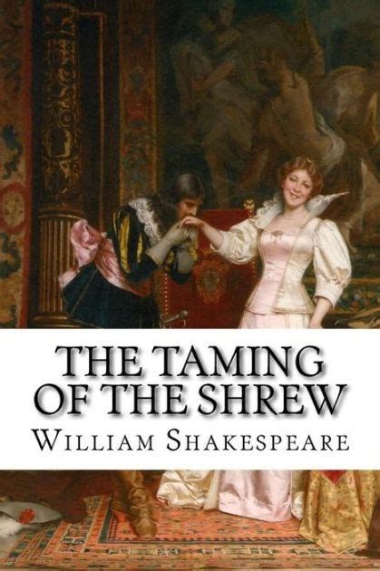 Free Reading The Taming Of The Shrew By William Shakespeare Kindle