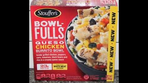 Stouffers Bowl Fulls Queso Chicken Burrito Bowl Review YouTube