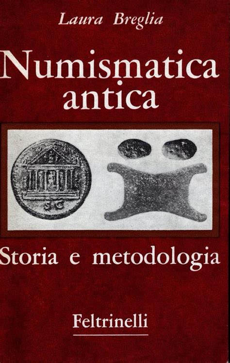 Breglia L Numismatica Antica Storia E Numismatic Auctions