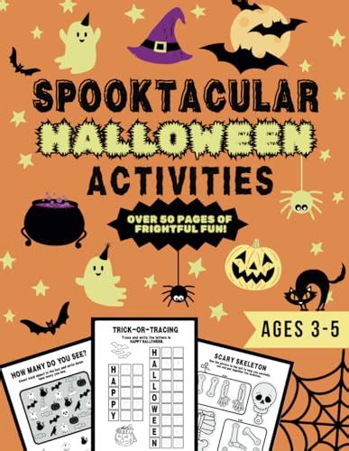 Spooktacular Halloween Activities Over Pages Of Frightful Fun Ages