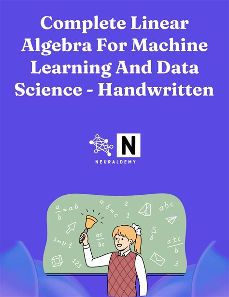 Linear Algebra For Machine Learning And Data Science Neuraldemy