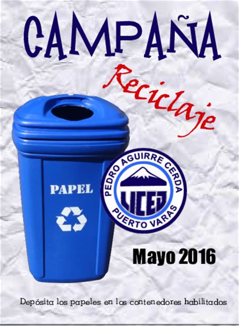 Liceo Pedro Aguirre Cerda Campa A Reciclaje De Papel