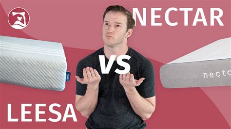 Leesa Vs Nectar Mattress Comparison Which Is Right For You Youtube