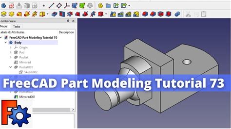 FreeCAD Part Modeling Tutorial 73 FreeCAD Tutorial Mechnexus