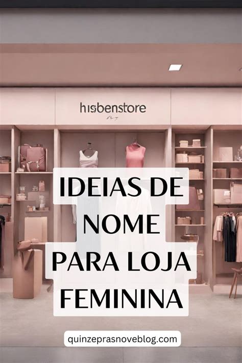 Nome De Loja Feminina Criativa - Ideias de nome para loja feminina em 2025 | Nomes para loja feminina ...