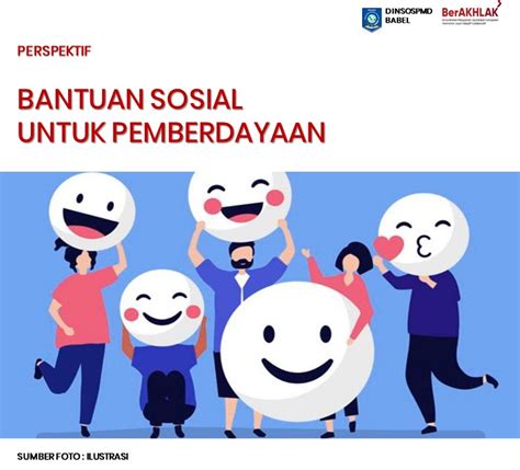 Bantuan Sosial Untuk Pemberdayaan Dinas Sosial Dan Pemberdayaan