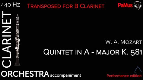 Wolfgang Amadeus Mozart Clarinet Quintet In A Major K Transposed