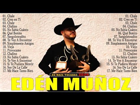 Eden Mu Oz Exitos Las Mejores Canciones De Eden Mu Oz Eden