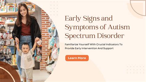 Early Signs and Symptoms of Autism Spectrum Disorder (ASD)