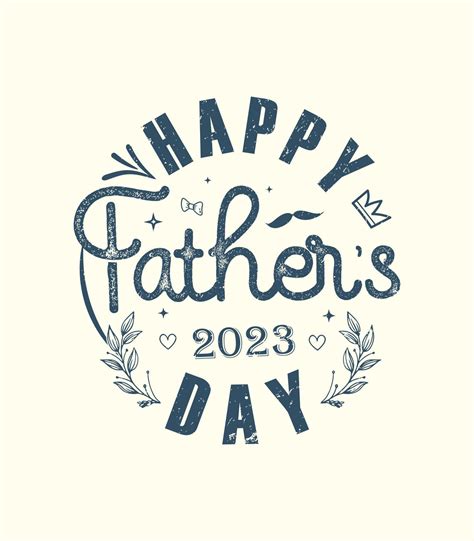 happy father s day 2023 t shirt. vintage mom t shirt design 21738821 ...