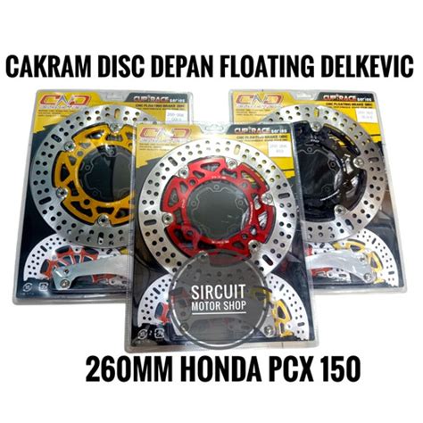 Jual CAKRAM DISC DEPAN DELKEVIC 260MM FLOATING CNC PCX 150 ALL NEW